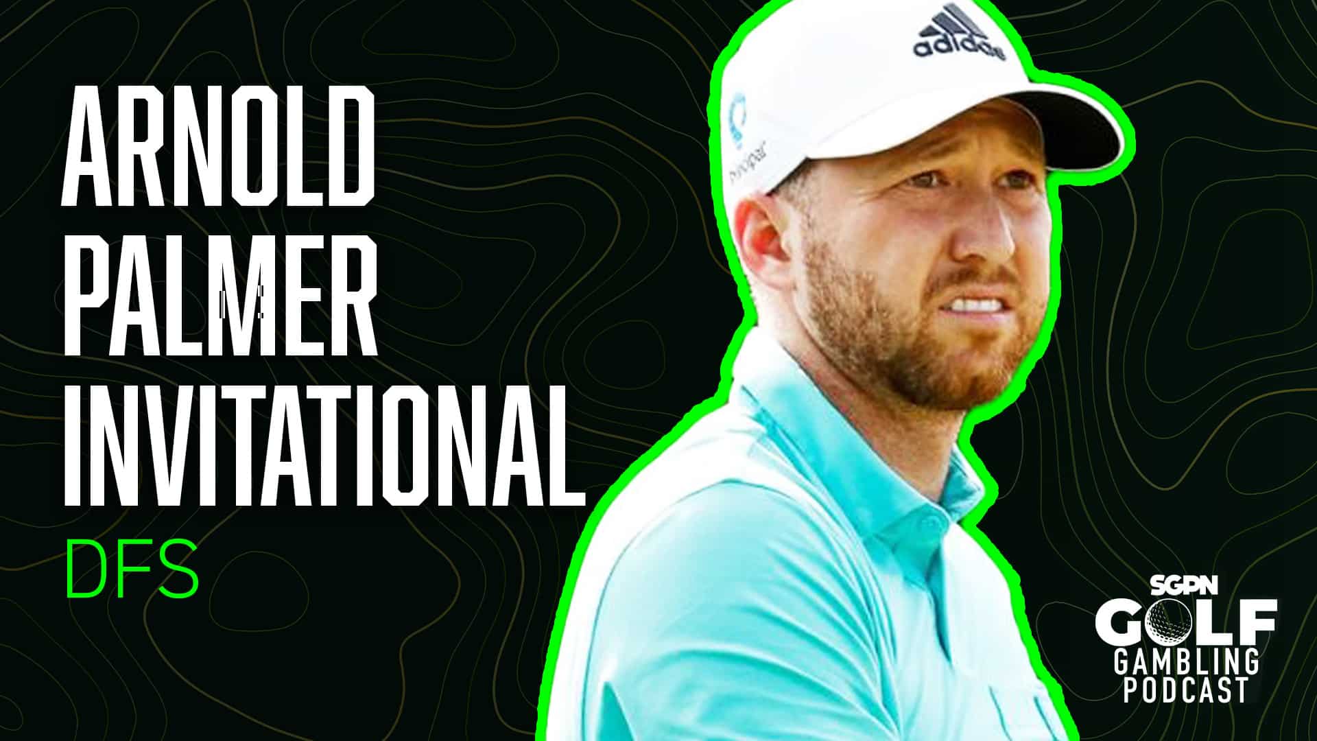 2025 Arnold Palmer Invitational DFS Picks | Golf Gambling Podcast (Ep. 484)