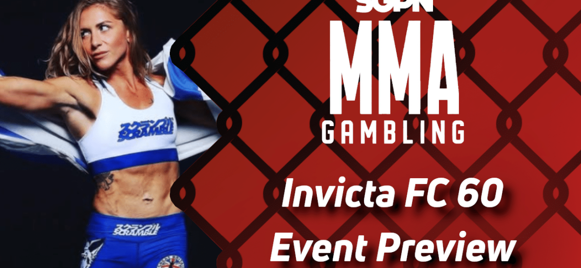 Invicta FC 60 Betting Guide (The Only "Real" Slap Promotion) | MMA Gambling Podcast (Ep.753)