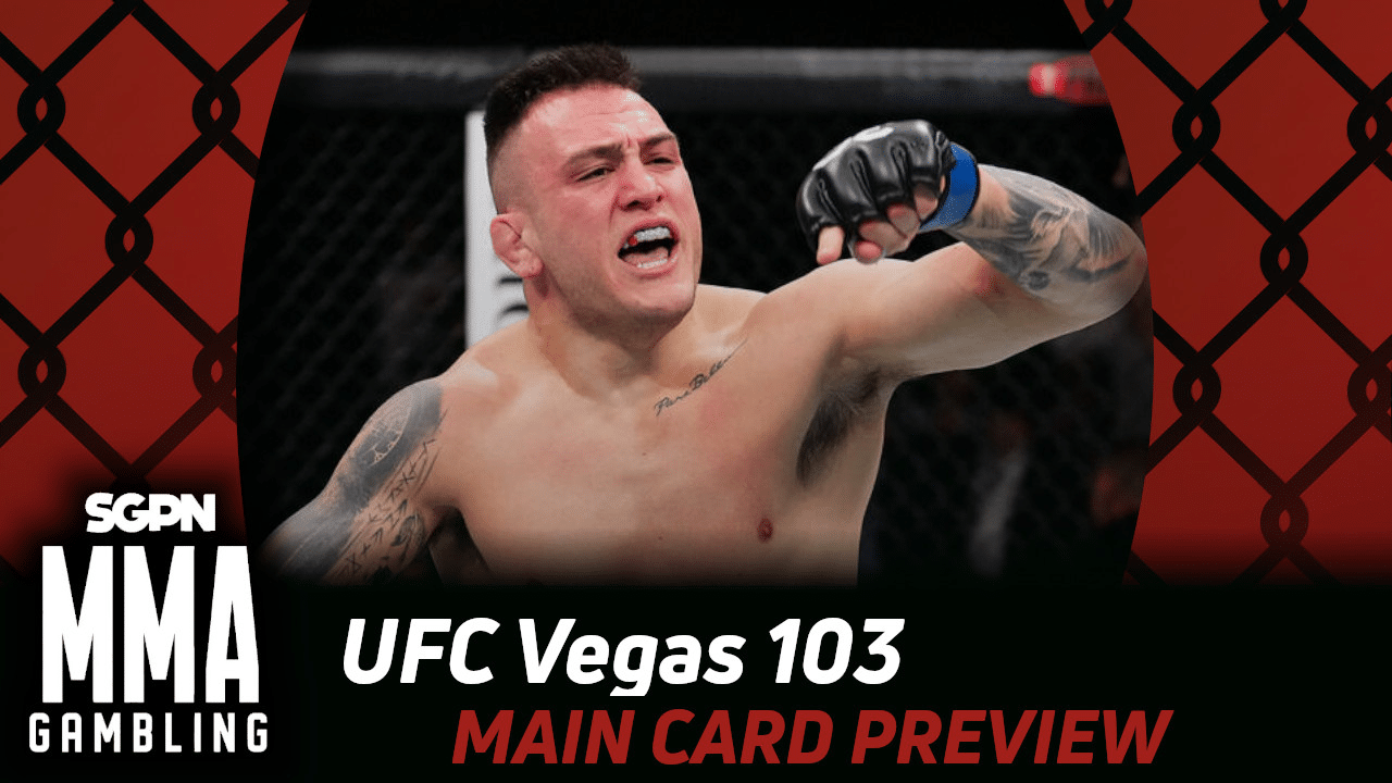 UFC Vegas 103 Main Card Betting Guide (Hyder Hater) | MMA Gambling Podcast (Ep.771)