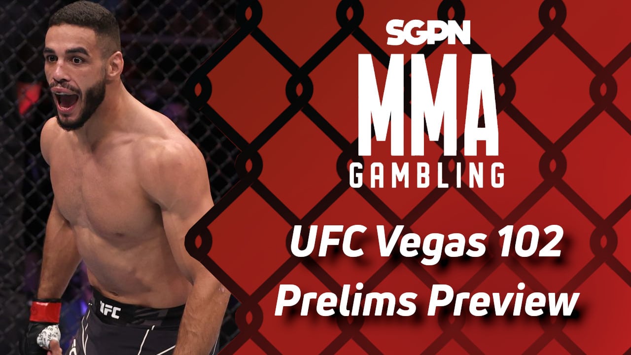 UFC Vegas 102 Prelims Betting Guide (The Clean Monster) | MMA Gambling Podcast (Ep.760)