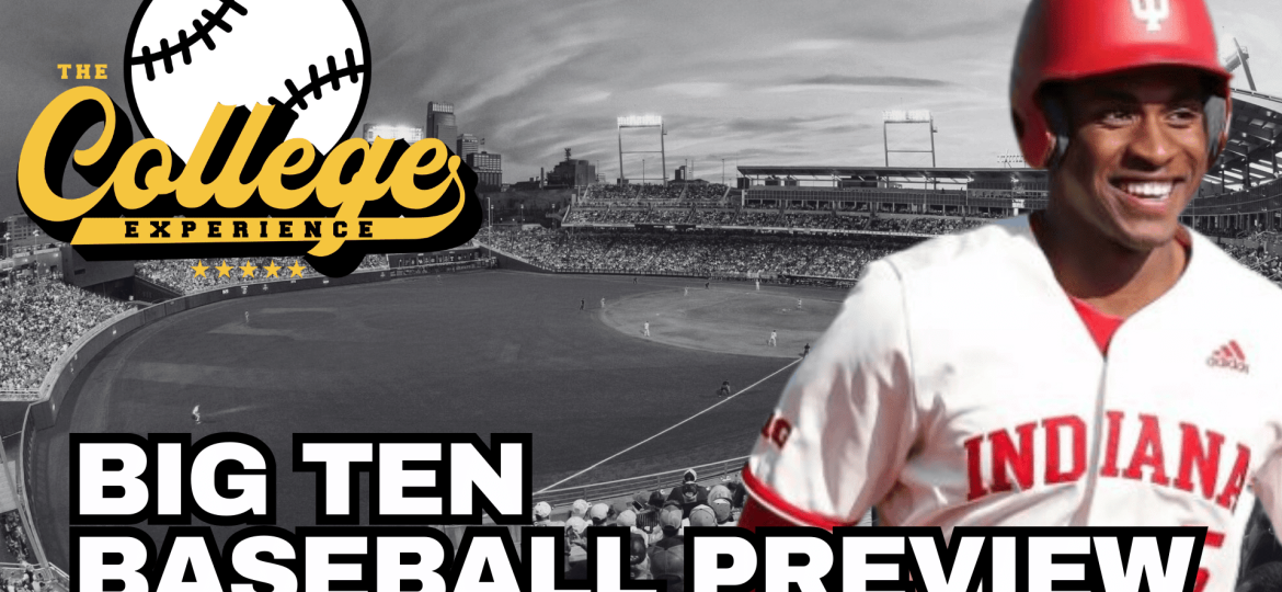 2025 BIG TEN Baseball Conference Season Preview