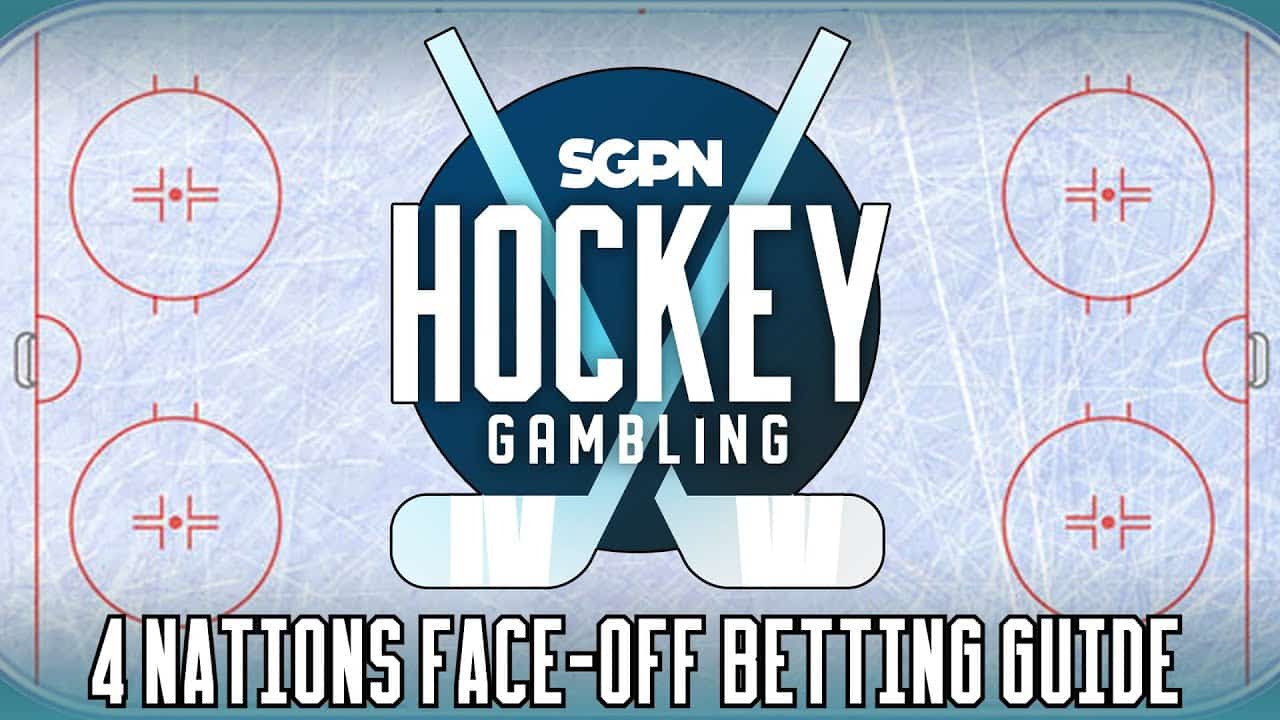 4 Nations Face-Off Betting Guide | Hockey Gambling Podcast (Ep. 431)