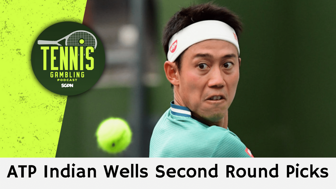 ATP Indian Wells Second Round Picks – 3/6/25 | Tennis Gambling Podcast (Ep. 443)