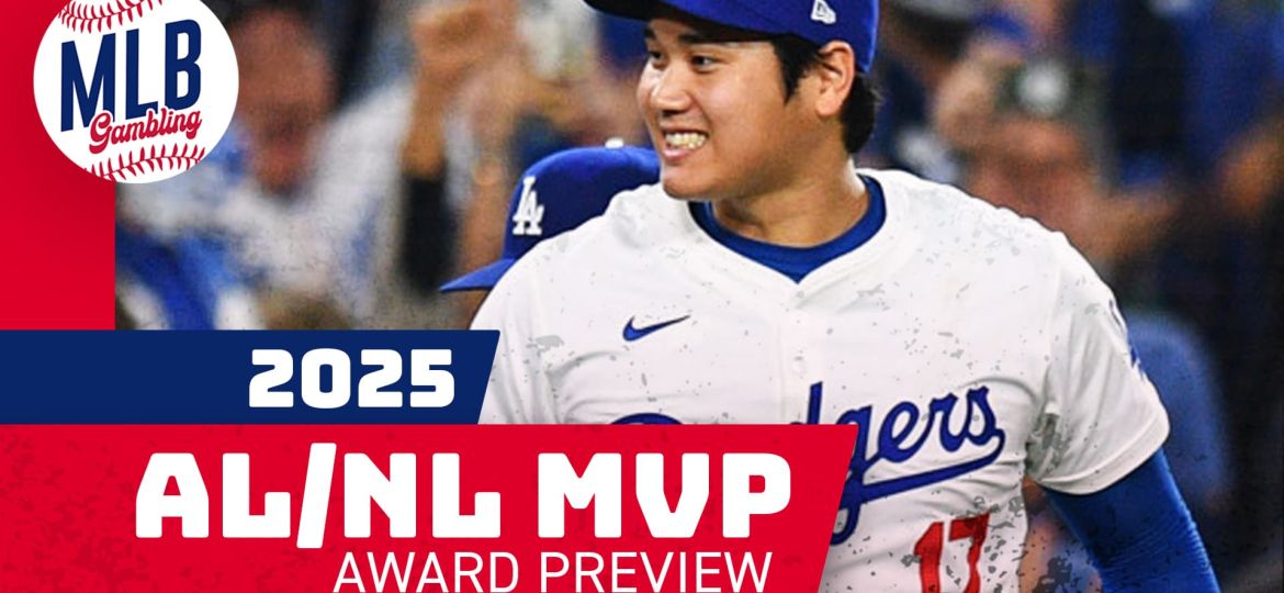 2025 AL/NL MVP Award Betting Preview | MLB Gambling Podcast (Ep. 624)