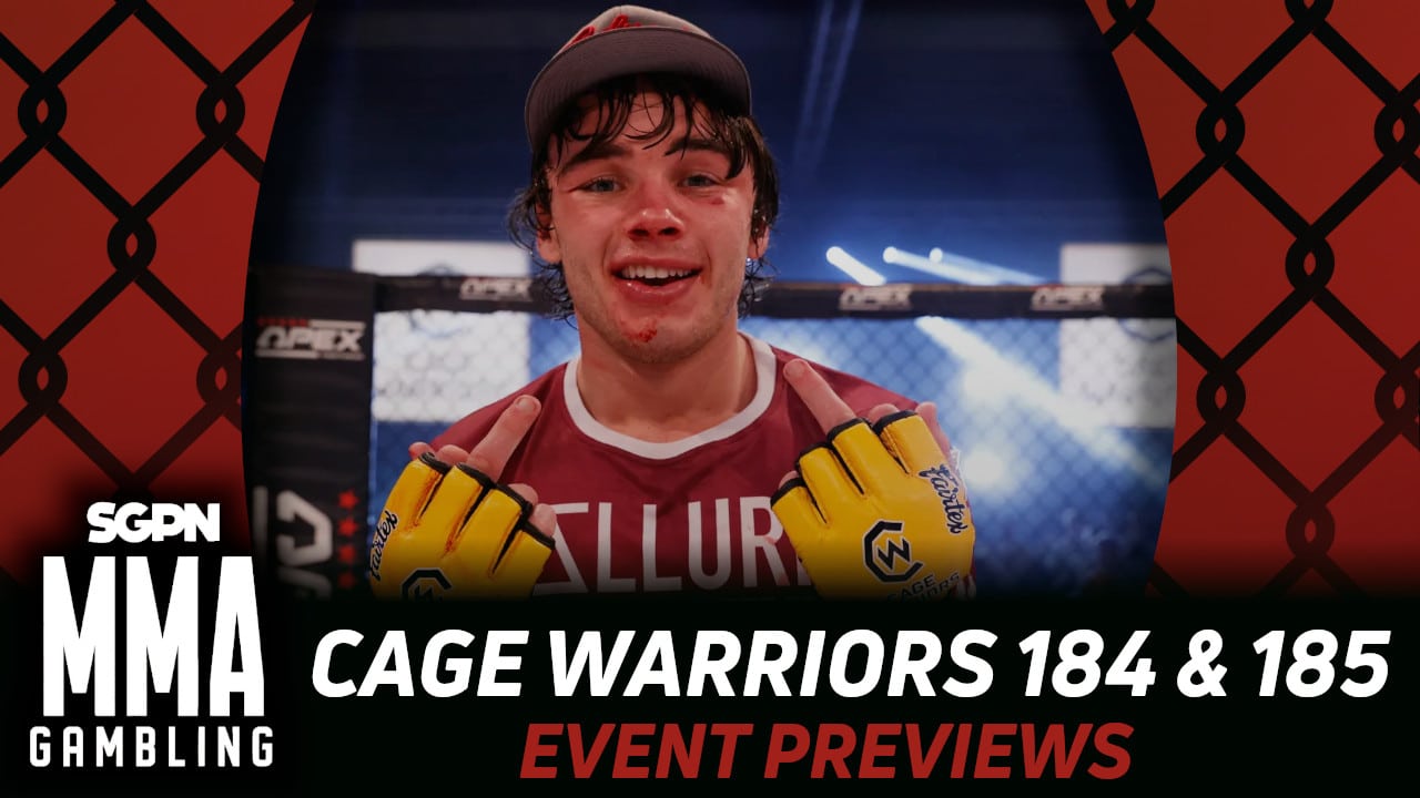 Cage Warriors 184 & 185 Betting Guide (It Does Work Italian) | MMA Gambling Podcast (Ep.777)