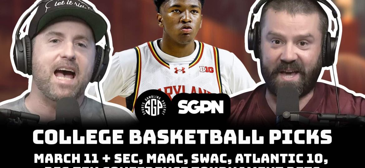 College Basketball Picks - Tue 3/11