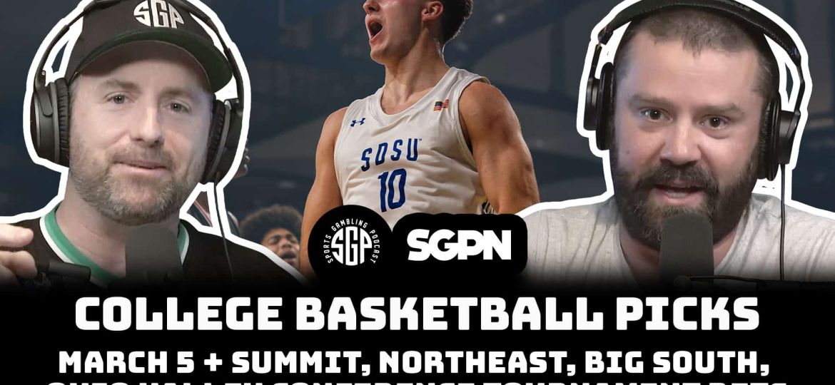 College Basketball Picks - Wed 3/5 + Summit, Northeast, Big South, Ohio Valley Conference Tournament Bets