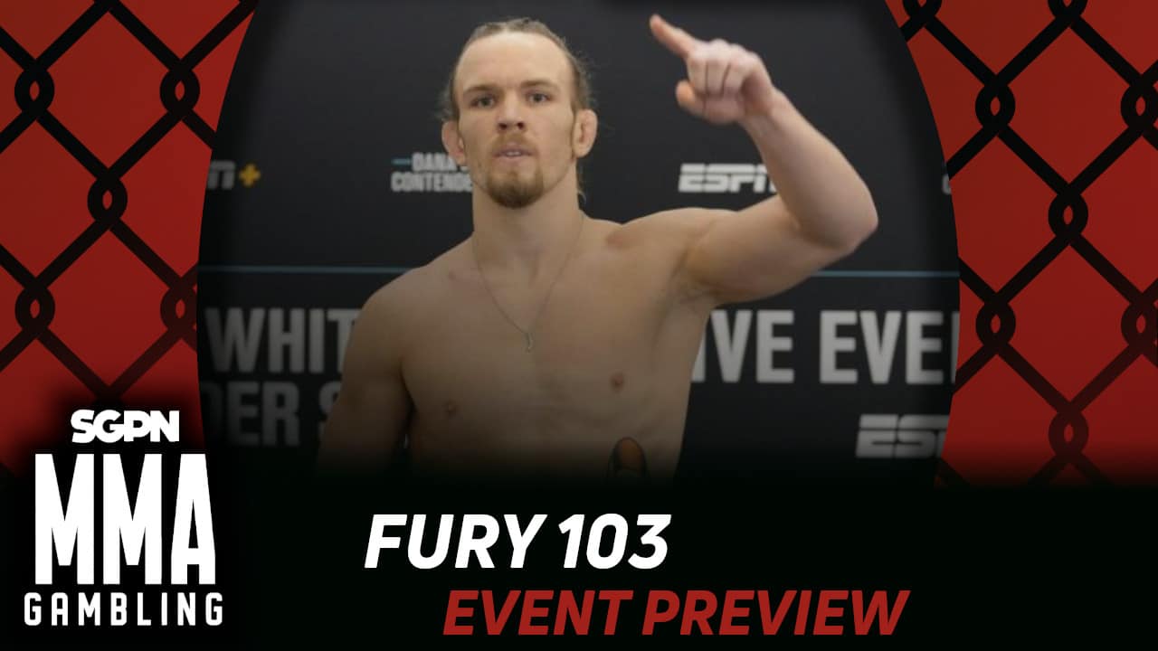 Fury FC 103 Betting Guide (0 For Brendson Ribeiro) | MMA Gambling Podcast (Ep.784)
