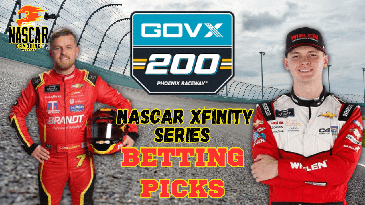 GOVX 200 Betting Picks 2025 I NASCAR Gambling Podcast (Ep. 589)