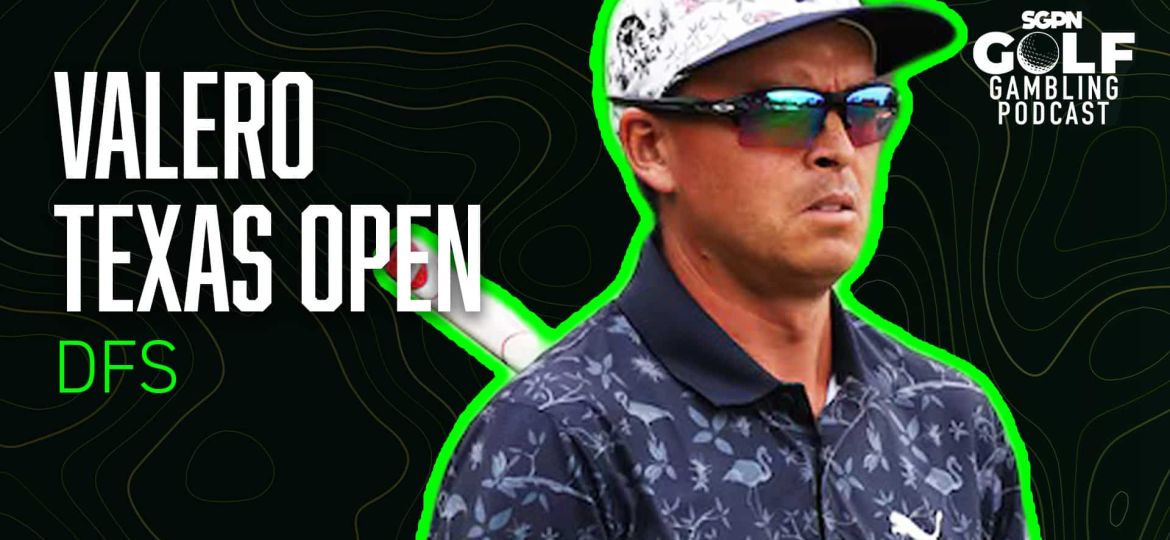2025 Valero Texas Open DFS Picks | Golf Gambling Podcast (Ep. 492)