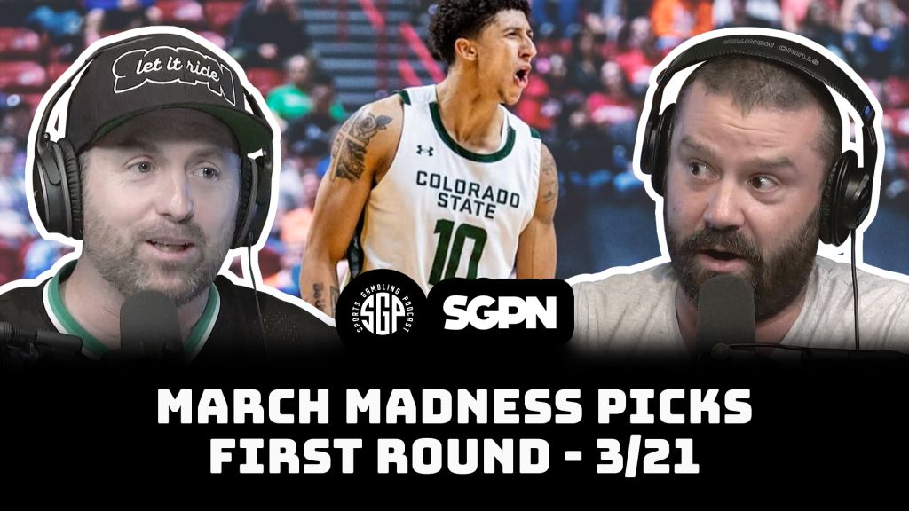 March Madness Picks Part Two - College Basketball Bets - Fri 3_21