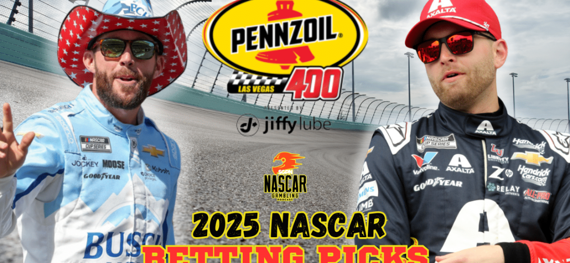 Pennzoil 400 Betting Picks 2025 I NASCAR Gambling Podcast (Ep. 591)