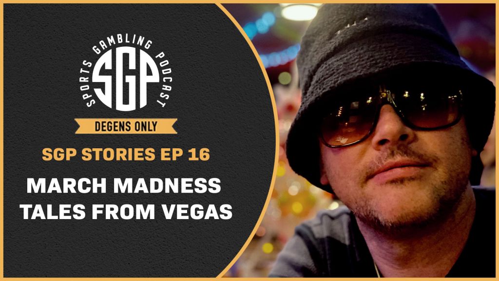 March Madness Tales From Vegas