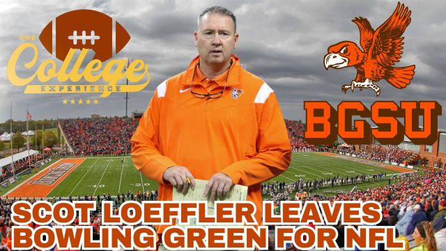 Scot Loeffler Leaves Bowling Green For NFL | The College Football Experience (Ep. 1848)