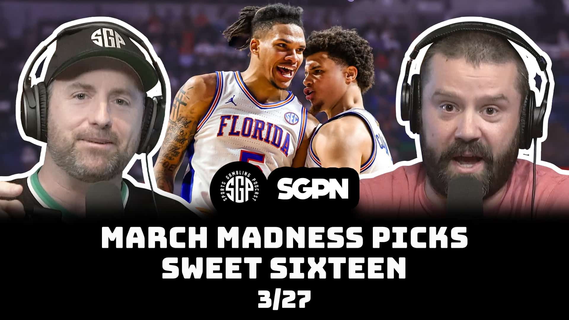 Sweet Sixteen Picks Part One - College Basketball Bets - Thu 3/27
