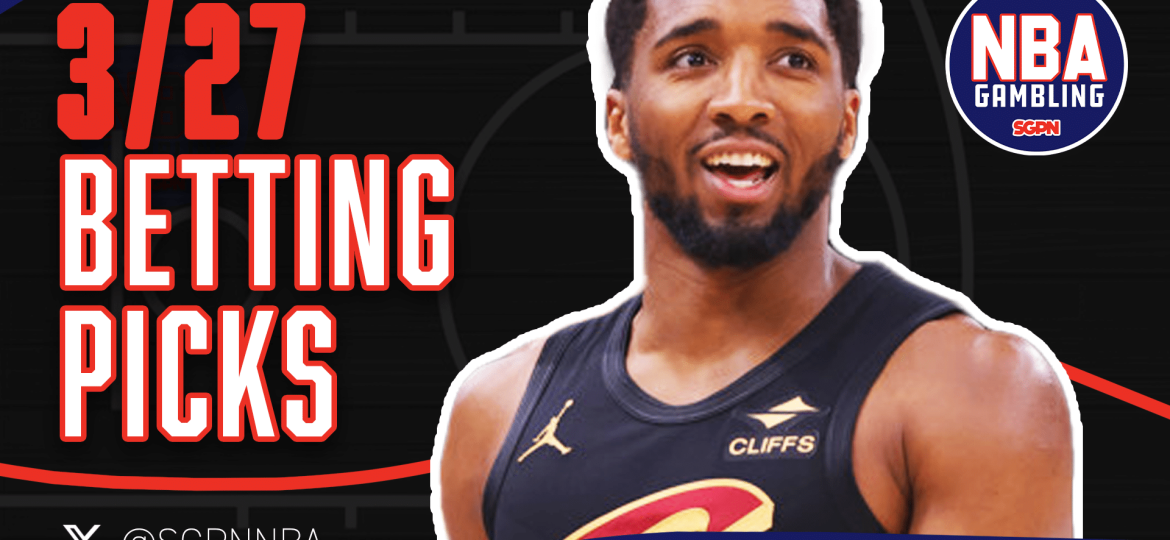 NBA Picks Thursday 3/27/25 | NBA Gambling Podcast (Ep. 888)
