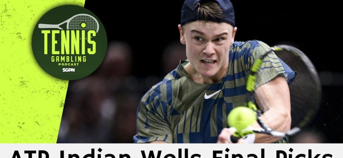 ATP Indian Wells Final Picks – 3/16/25 | Tennis Gambling Podcast (Ep. 448)