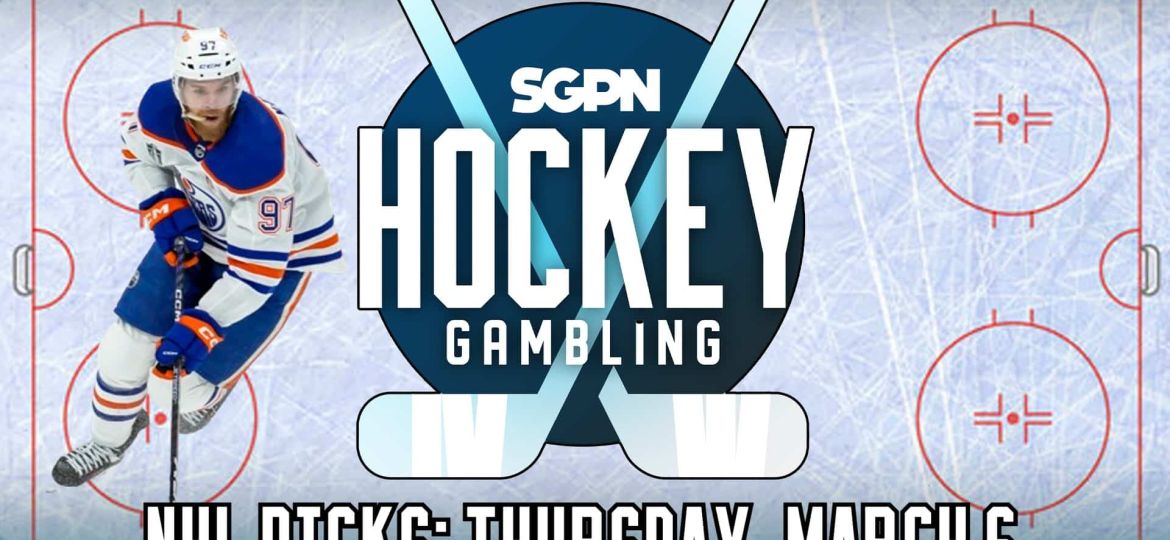 NHL Picks: Thursday, March 6 + Trade Reactions | Hockey Gambling Podcast (Ep. 436)
