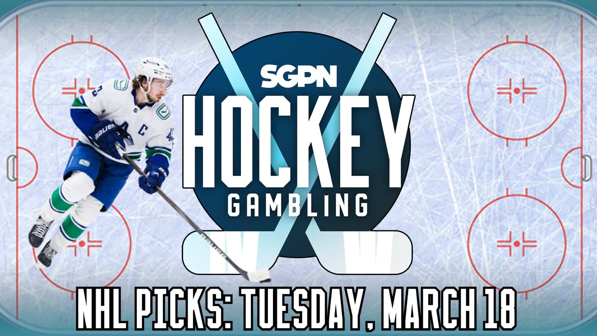 NHL Picks: Tuesday, March 18 | Hockey Gambling Podcast (Ep. 441)