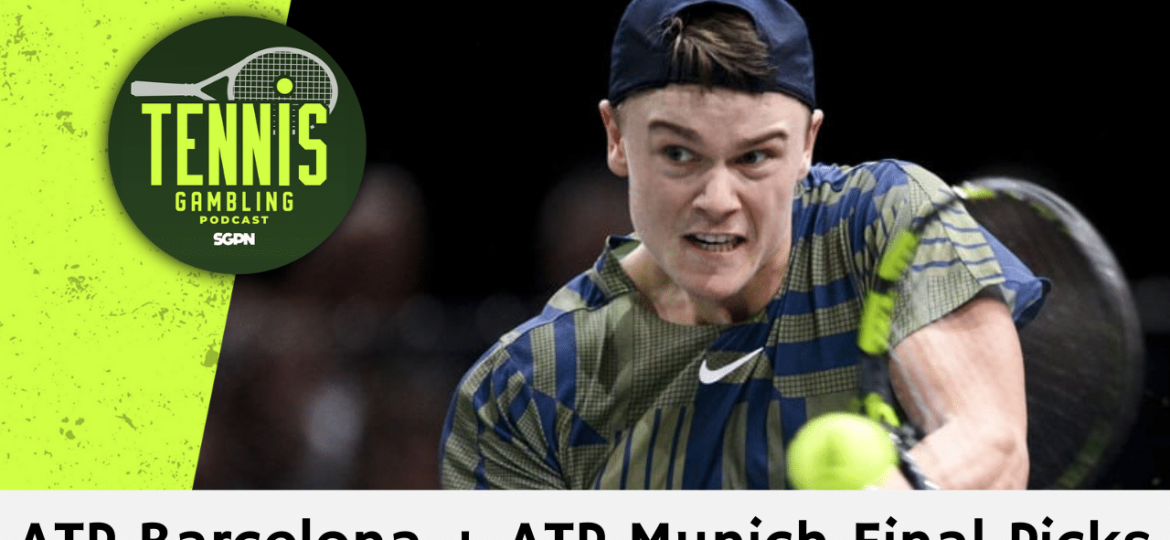 ATP Barcelona + ATP Munich Final Picks – 4/19/25 | Tennis Gambling Podcast (Ep. 469)