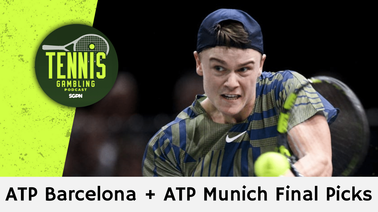 ATP Barcelona + ATP Munich Final Picks – 4/19/25 | Tennis Gambling Podcast (Ep. 469)
