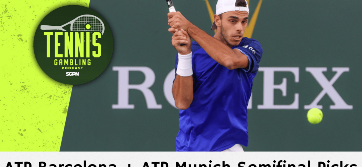 ATP Barcelona + ATP Munich Semifinal Picks – 4/18/25 | Tennis Gambling Podcast (Ep. 468)