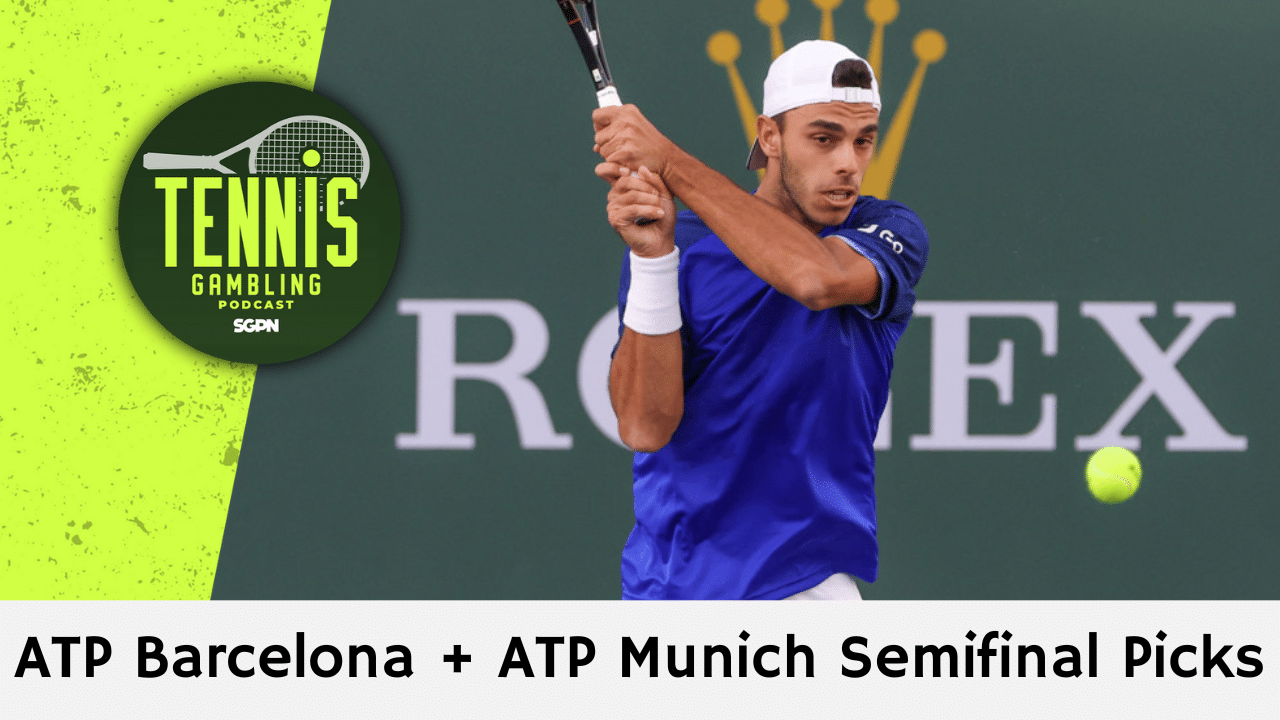 ATP Barcelona + ATP Munich Semifinal Picks – 4/18/25 | Tennis Gambling Podcast (Ep. 468)