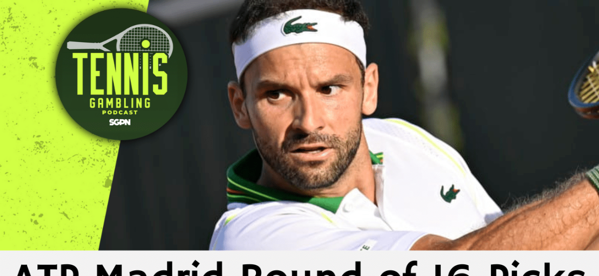 ATP Madrid Round of 16 Picks – 4/29/25 | Tennis Gambling Podcast (Ep. 473)