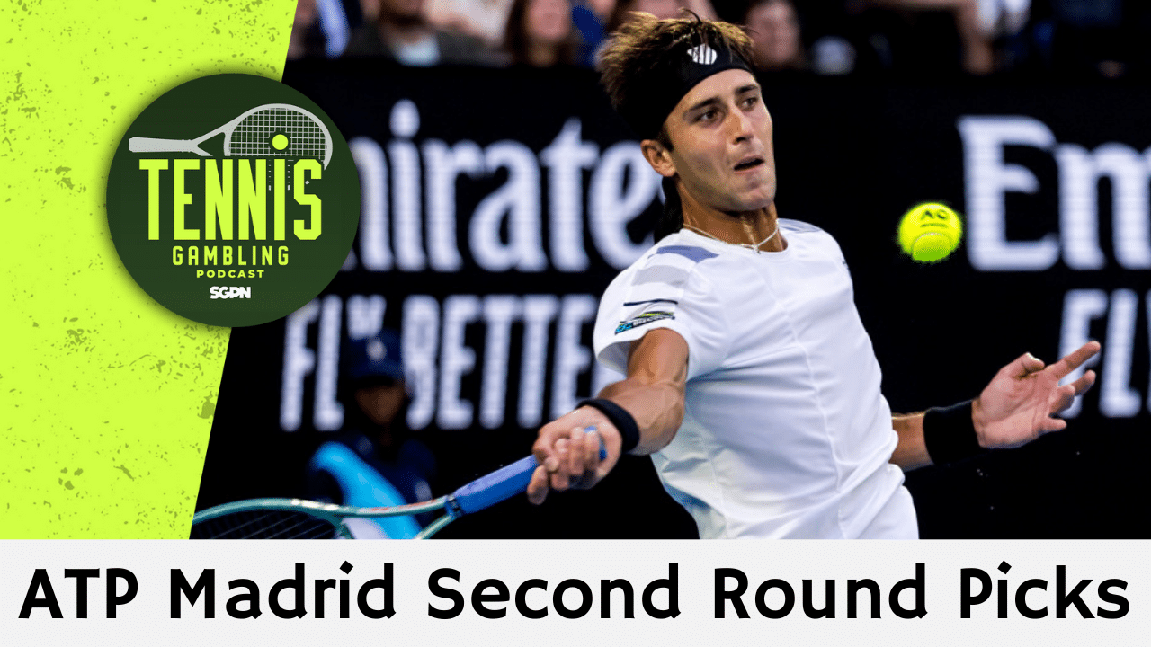 ATP Madrid Second Round Picks – 4/24/25 | Tennis Gambling Podcast (Ep. 471)