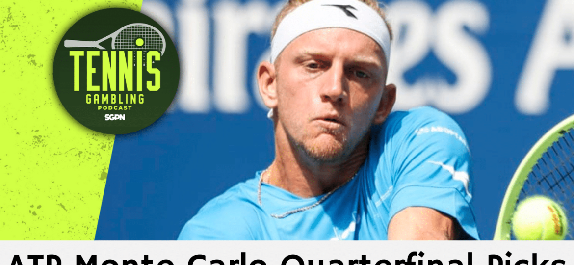 ATP Monte-Carlo Masters Quarterfinal Picks – 4/10/25 | Tennis Gambling Podcast (Ep. 463)