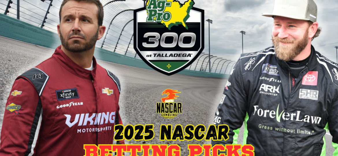 Ag-Pro 300 Betting Picks 2025 I NASCAR Gambling Podcast (Ep. 610)