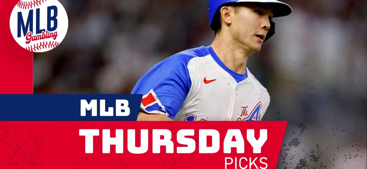MLB Thursday Picks | MLB Bets, Predictions and Player Props (Ep.650)