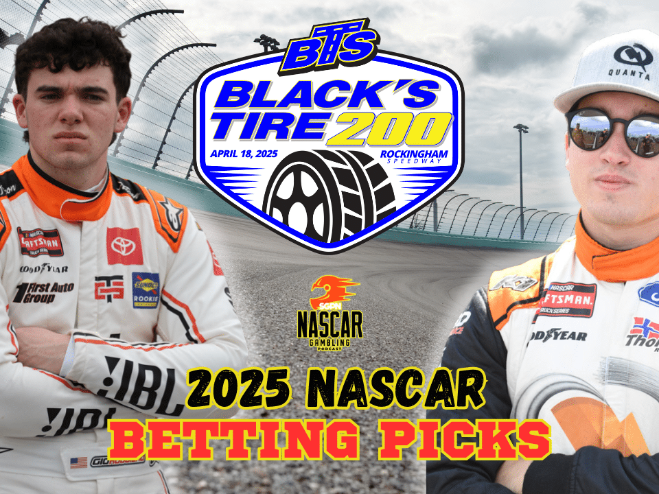 Black's Tire 200 Betting Picks 2025 I NASCAR Gambling Podcast (Ep. 606)