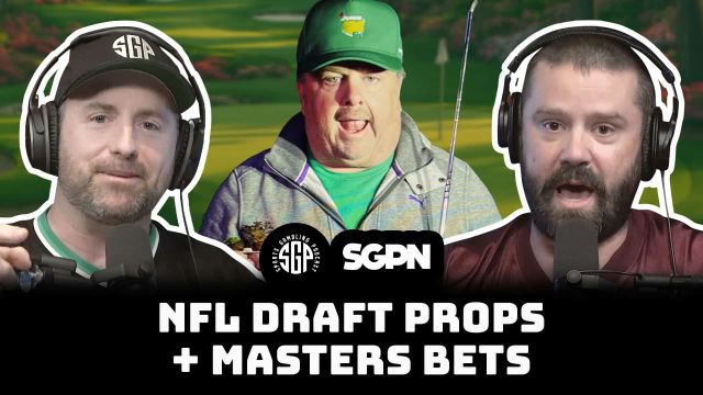 NFL Draft Props + Masters Bets w/ CJ Sullivan