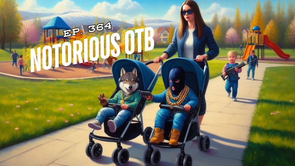 I PUT THAT ON MY MOMMA! Horse Racing Singles for Friday 4/25/2025! | The Notorious OTB - Daily Horse Racing Picks (Ep. 364)