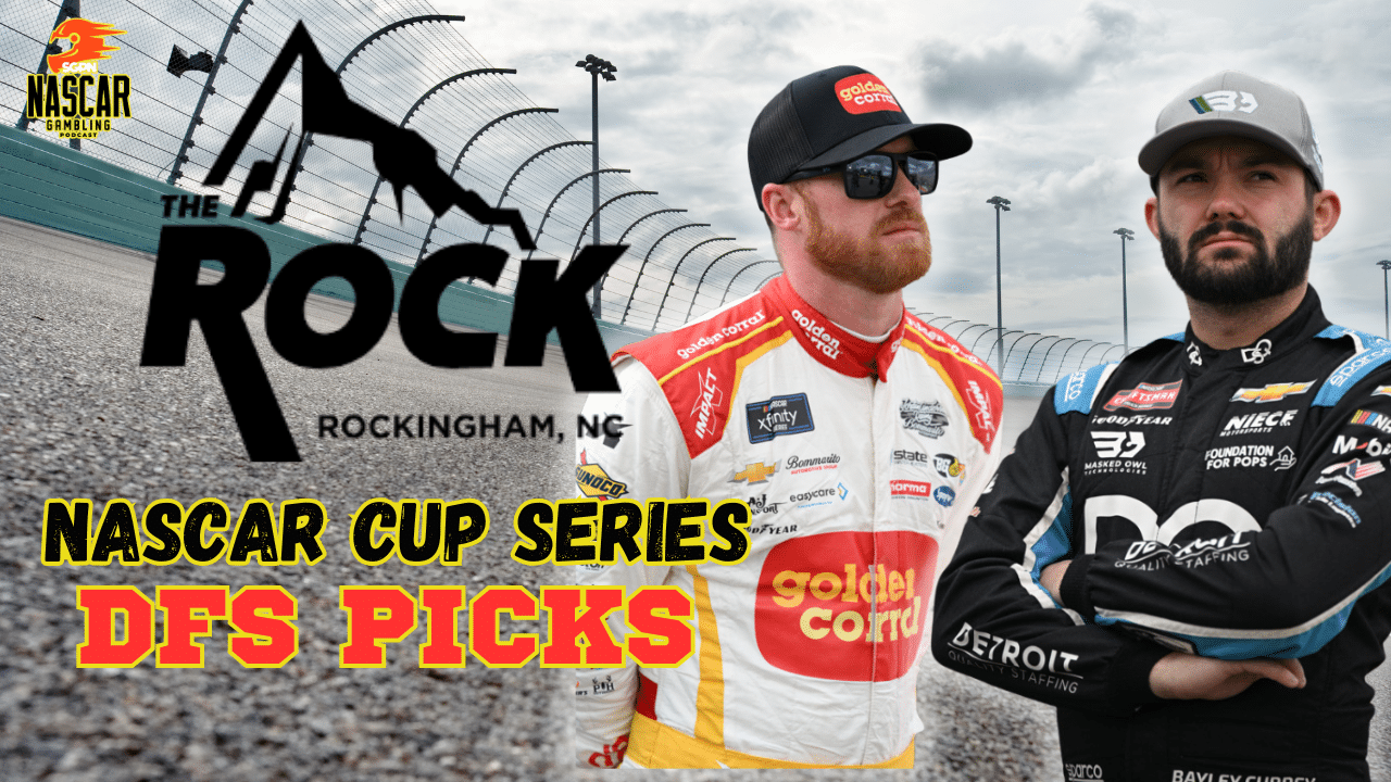 Rockingham DFS Picks 2025 I NASCAR Gambling Podcast (Ep. 608)
