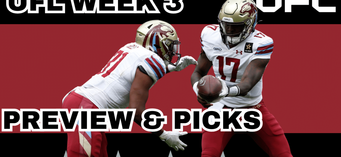 UFL Week 3 Preview, Picks & DFS | The UFL Gambling Podcast (Ep. 30)