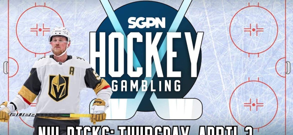 NHL Picks: Thursday, April 3 | Hockey Gambling Podcast (Ep. 447)