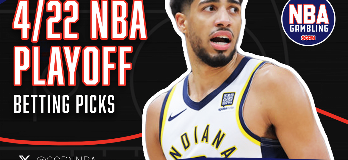 NBA Tuesday First Round Game 2 Picks 4/22/25 | NBA Gambling Podcast (Ep. 910)