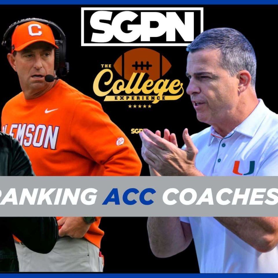 ACC Coach Rankings (1-17) | The College Football Experience (Ep. 1861)