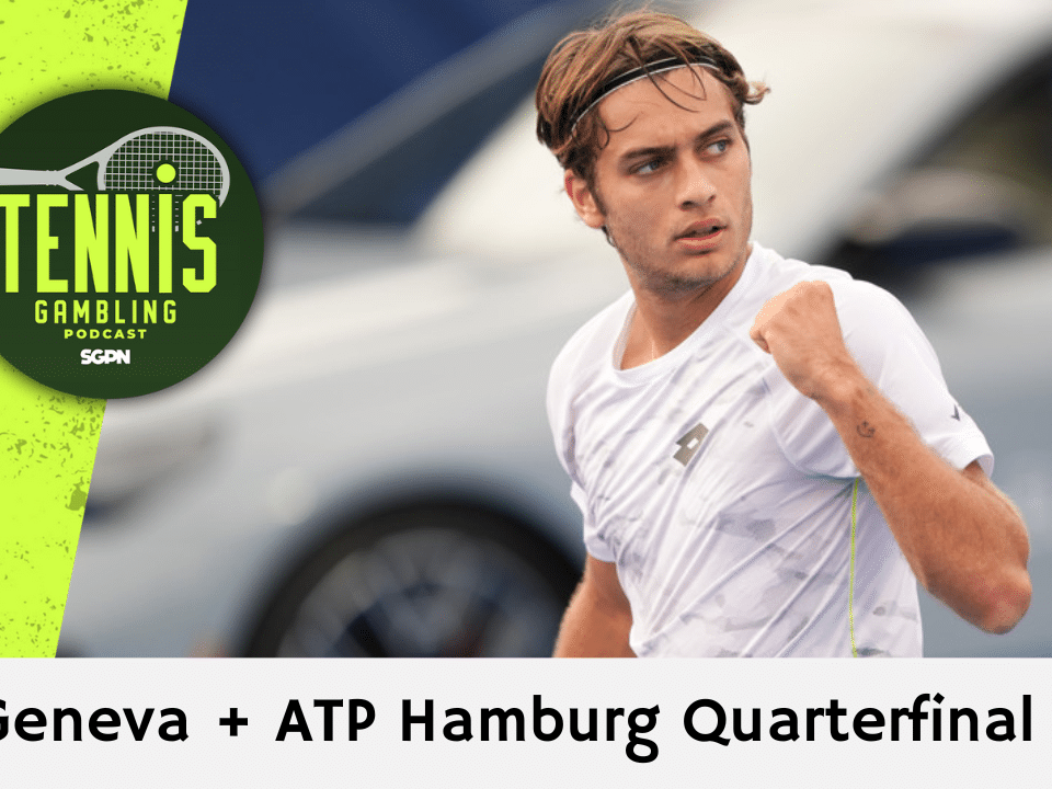 ATP Geneva + ATP Hamburg Quarterfinal Picks – 5/21/25 | Tennis Gambling Podcast (Ep. 485)