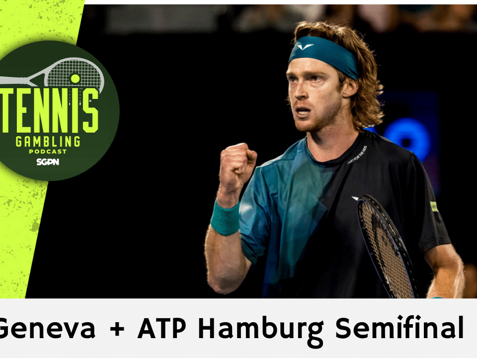 ATP Geneva + ATP Hamburg Semifinal Picks – 5/22/25 | Tennis Gambling Podcast (Ep. 486)