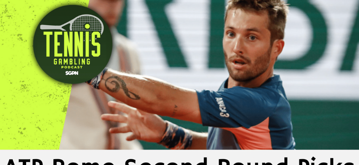 ATP Rome Second Round Picks – 5/8/25 | Tennis Gambling Podcast (Ep. 478)