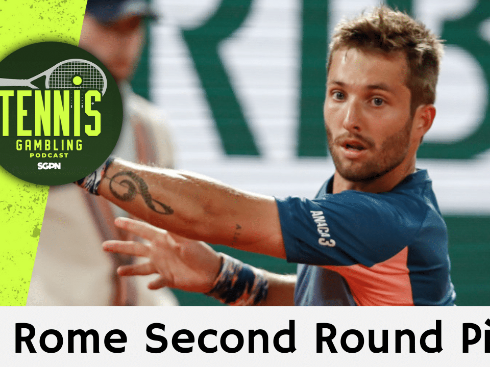 ATP Rome Second Round Picks – 5/8/25 | Tennis Gambling Podcast (Ep. 478)