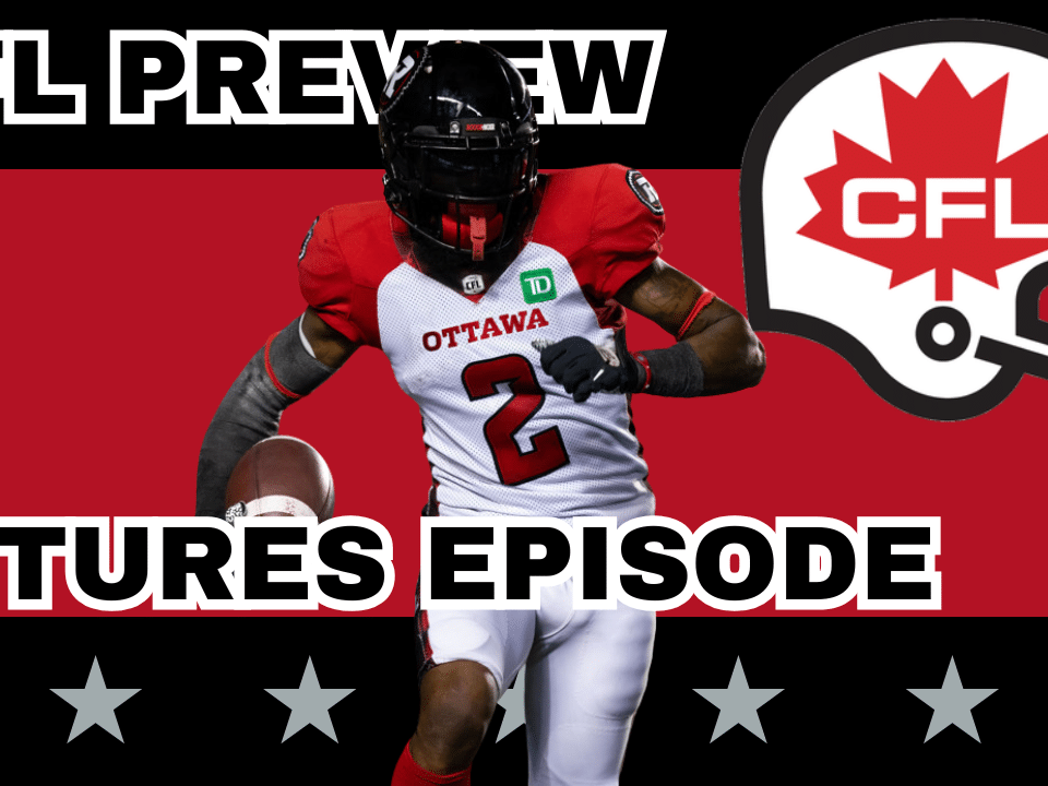 2025 CFL Season Preview: Preseason Futures & Win Totals | CFL Gambling Podcast (Ep. 88)