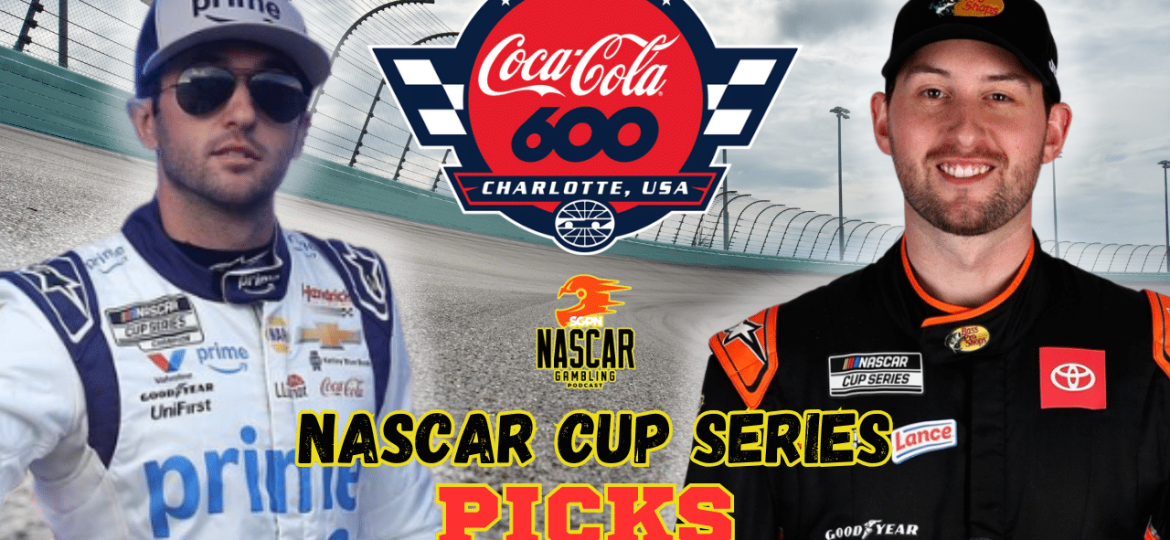 Coca-Cola 600 Betting Picks 2025 I NASCAR Gambling Podcast (Ep. 621)
