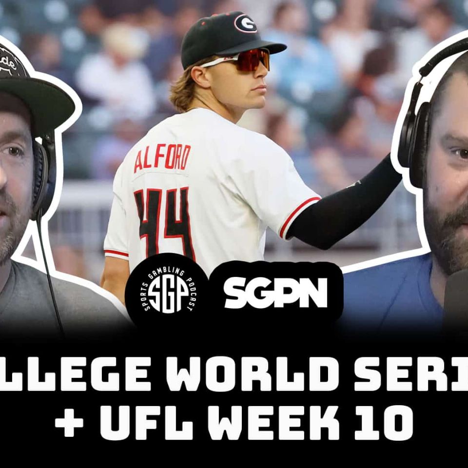 College World Series Predictions + UFL Picks Week 10