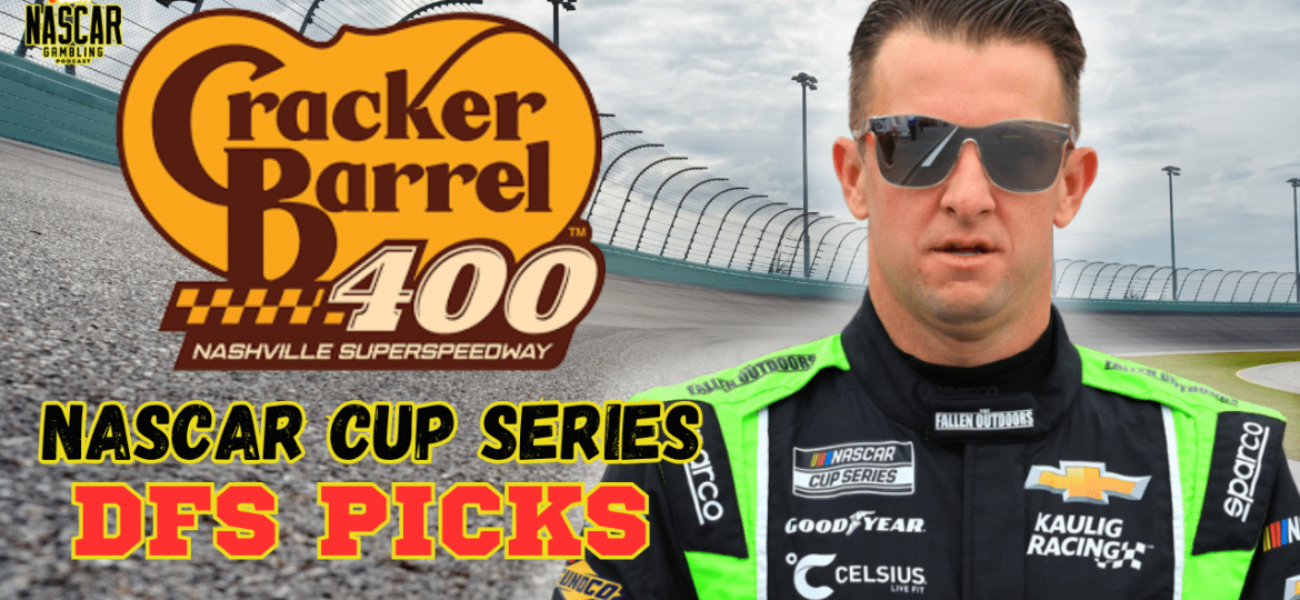 Cracker Barrel 400 DFS Picks 2025 I NASCAR Gambling Podcast (Ep. 627)