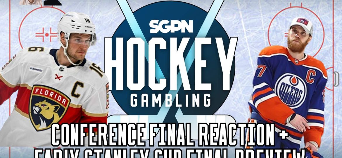 NHL Conference Finals reaction + Conn Smythe targets | Hockey Gambling Podcast (Ep. 475)