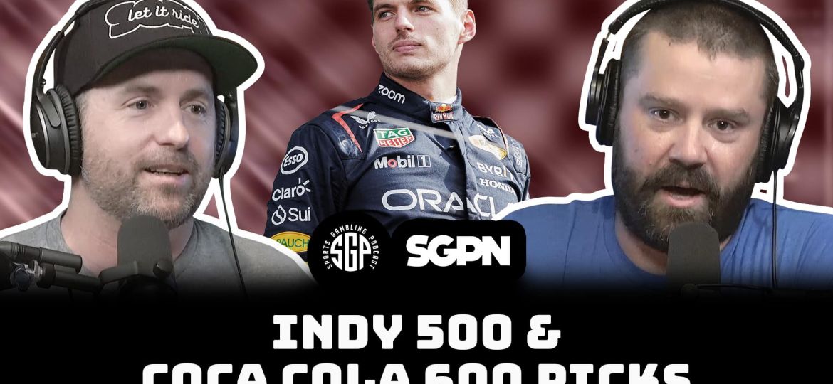 Coca Cola 600 picks and Indy 500 picks